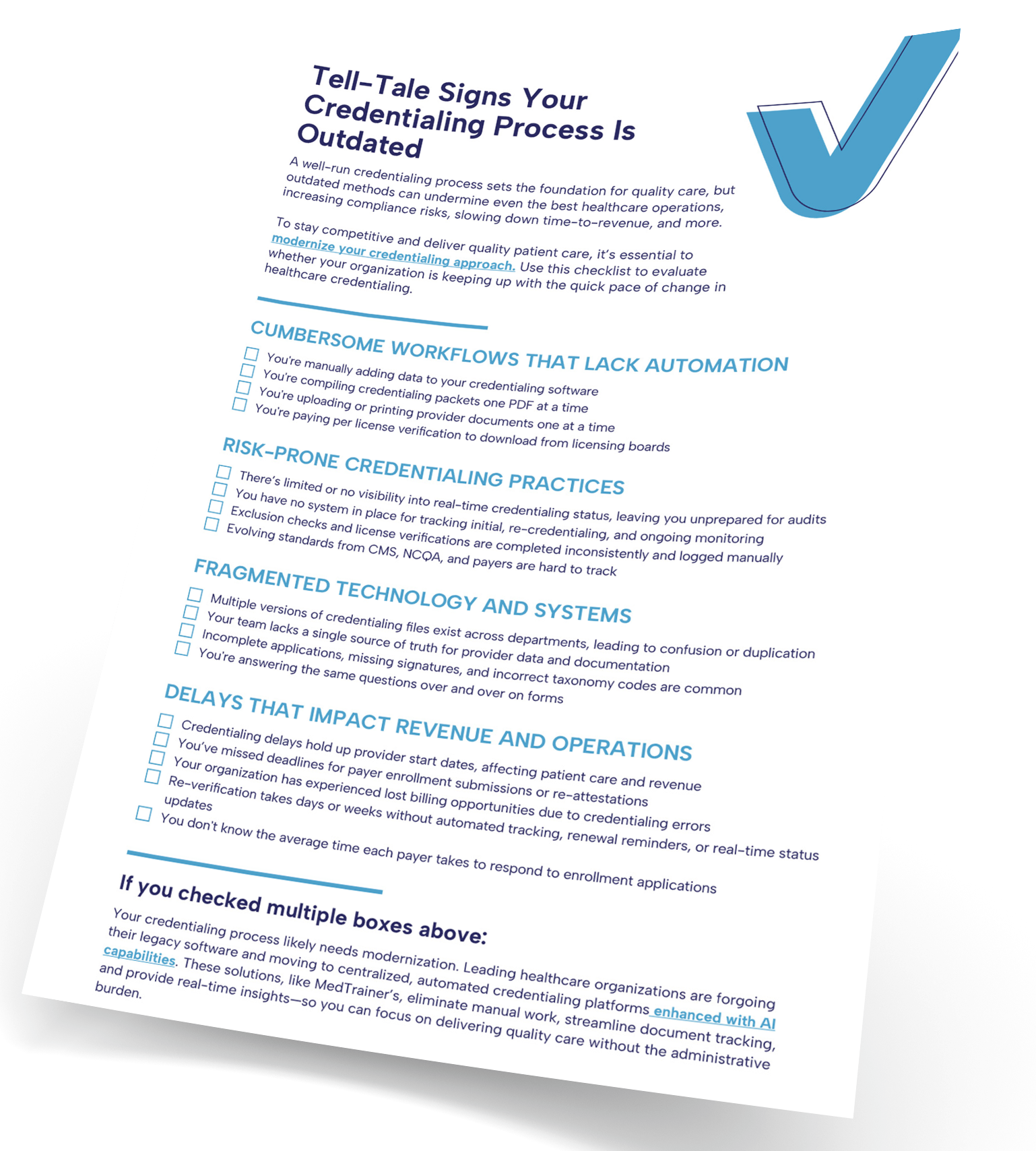 Downloadable Checklist Tell-Tale Signs Your Credentialing Process Is Outdated Downloadable Checklist Tell-Tale Signs Your Credentialing Process Is Outdated